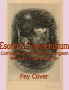 Esoteric Compendium (Dungeon World)