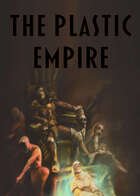 The Plastic Empire