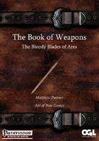 The Book of Weapons: The Bloody Blades of Ares