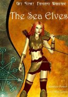 Get Some! Fantasy Warfare: The Sea Elves Army List