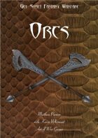 Get Some! Fantasy Warfare: The Orc Army List