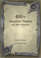 400+ Assyrian Names and Their Meaning