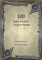 100 Space Cowboy Location Names