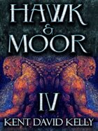 HAWK & MOOR - Book 4 - Of Demons and Fallen Idols
