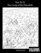 Hex 26.35 -- The Camp of the Horsefolk