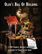 Olov's Bag Of Holding: 1,000 Trinkets, Baubles, & Curios
