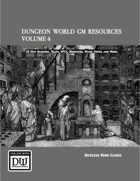 Dungeon World GM Resources Volume 4