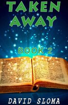 Taken Away - Part 2/3