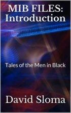 MIB Files: Introduction: Tales of the Men in Black