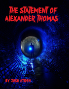 The Statement of Alexander Thomas