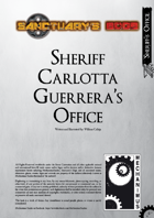 Sanctuary's Edge Maps - Sheriff Carlotta Guerrera's Office