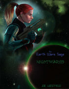The Earth Wars Saga: Nightmares