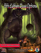 5th Edition Class Options