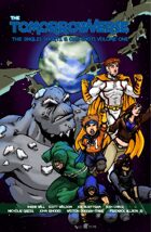 The Tomorrowverse: Singles, Shorts, & One Shots