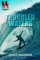 Troubled Waters