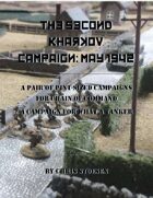 The Second Kharkov Campaign: May 1942