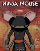 Ninja Mouse: Haiku