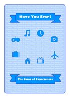 Have You Ever? The Game of Experiences