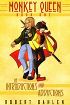 Of Introductions And Abductions: Monkey Queen Book 1