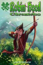 Robin Hood Chronicles #1a