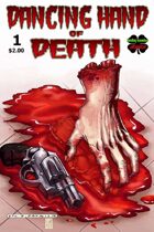 Dancing Hand of Death #1a