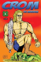 Crom the Barbarian #1a