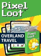 Pixel Loot - Overland Travel