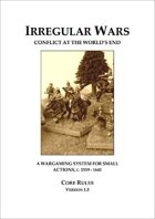 Irregular Wars: Conflict At The Worlds End v1.5 (A4)
