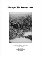 III Corps: The Somme 1916 v1.0 (A4)