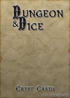 Dungeon & Dice Crypt Cards