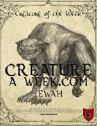 Creature A Week Ewah Ecology