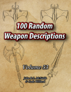 100 Random Weapon Descriptions Volume 53