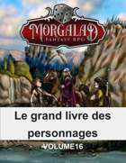 Le grand livre des personnages (Morgalad) Volume 16 (NFF)