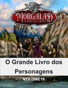 O Grande Livro dos Personagens (Morgalad) Volume 16 (NFF)