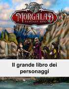 Il grande libro dei personaggi (Morgalad) Volume 17