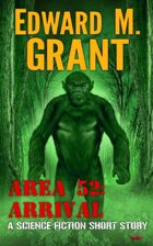 Area 52: Arrival