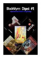 Blackwyrm Digest One