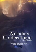 Astulae: Understorm