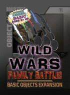 Wild Wars: Family Battle! - Basic Objects Expansion