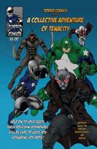 Torrid Comics presents a collective adventure of tenacity