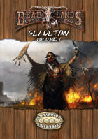 Deadlands - Gli Ultimi Volume 1 (ITA)