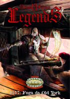 Ultima Forsan - 1517: Fuga da Old York