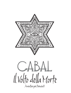 Cabal - Il Volto della Morte + Sipario Oscuro