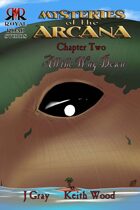 Mysteries of the Arcana, Chapter 2: All the Way Down