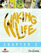 Waking Life #2: Worlds Apart