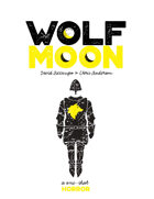 WolfMoon: A One-Shot Horror Story