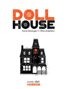 DollHouse: A One-Shot Horror Story