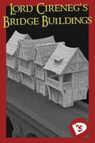 Lord Cireneg's Bridge Buildings