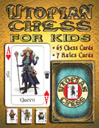 Utopian Chess Cards for Kids