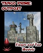 Tango Prime: Outpost